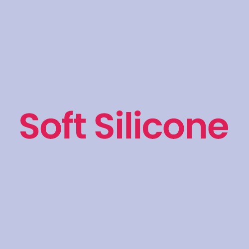 Soft Silicone